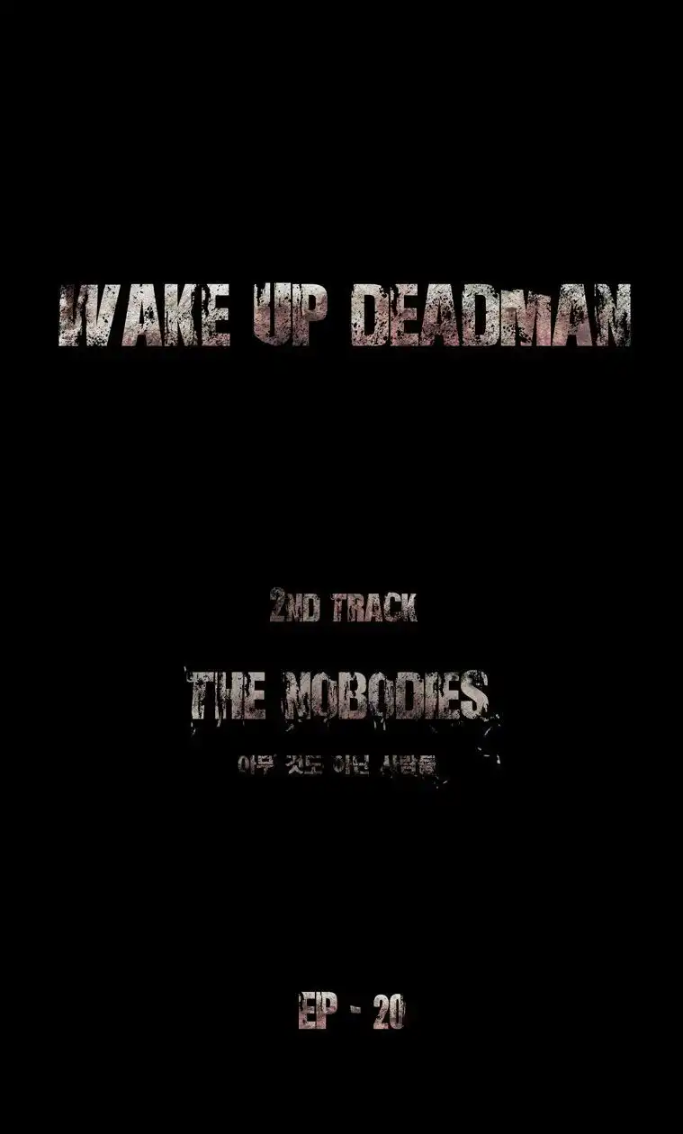 Wake Up Deadman (Second Season) Chapter 20 1